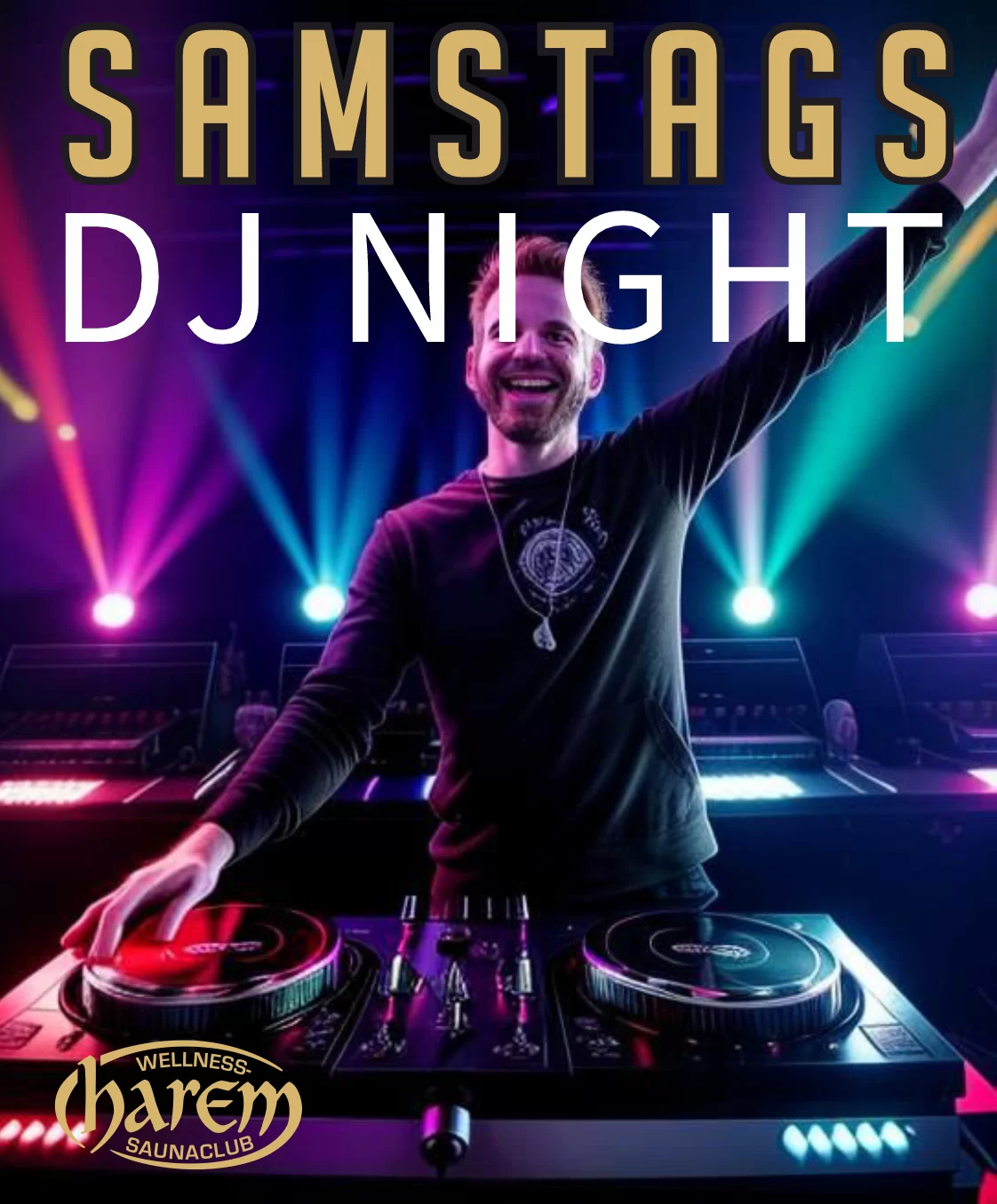 Harem, Samstag DJ Night