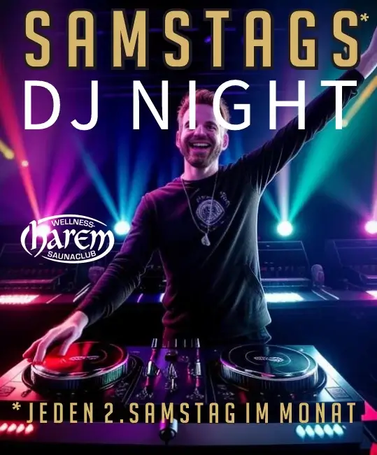 Harem_DJ_Night_Samstags Party, Disco, Tanzen im Harem, jeden 2. Samstag
